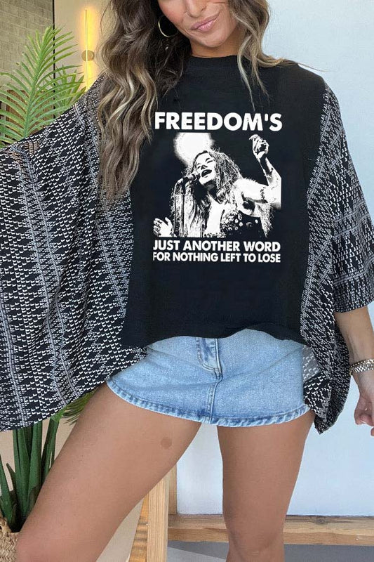 Freedom's Just Another Word for Nothing Left To Lose Tee